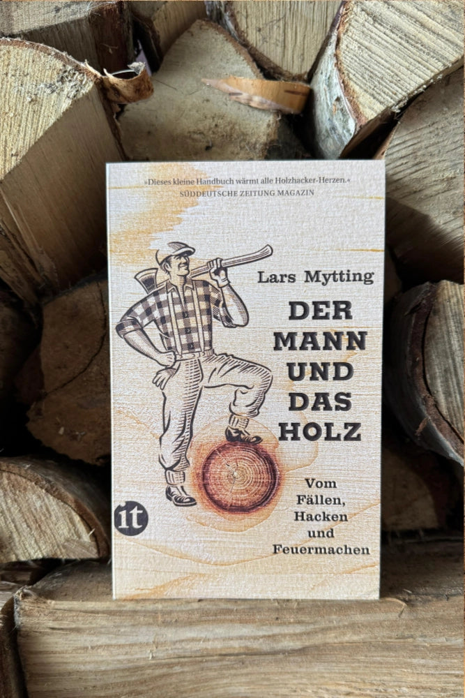 Der Mann und das Holz von Lars Mytting – Naturbuch über Wald, Holz und nordische Landschaft